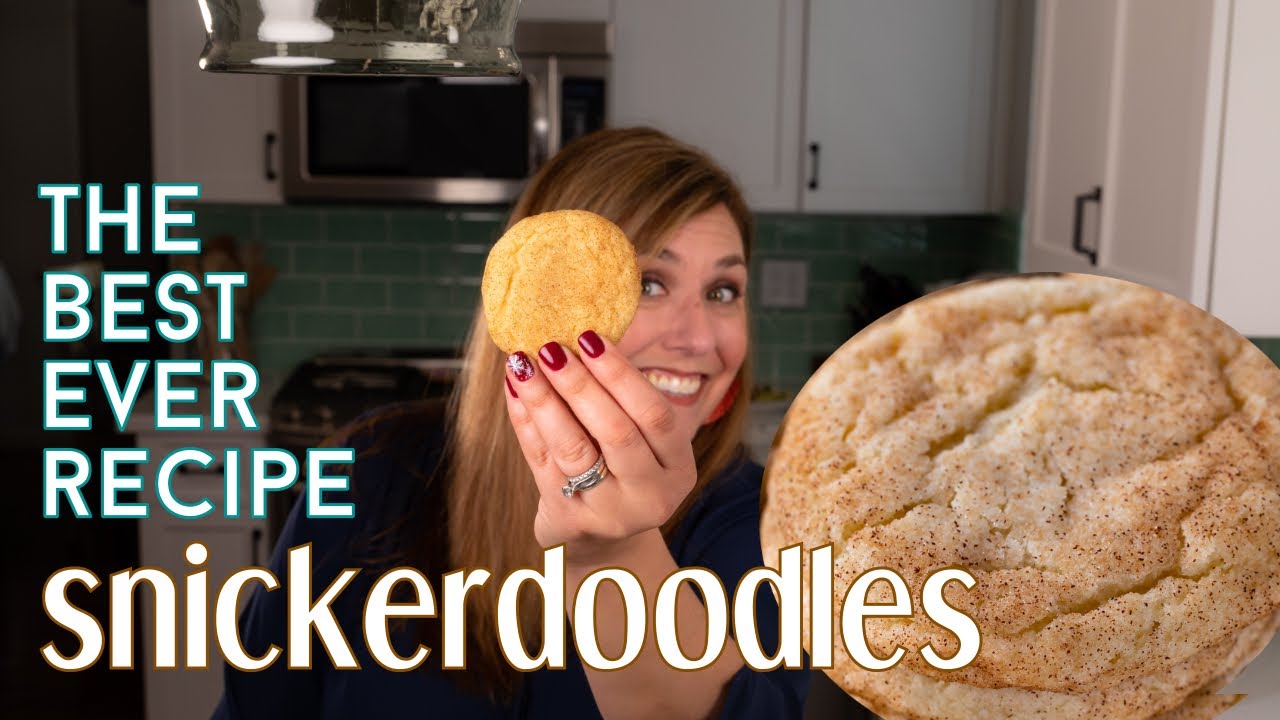 Snickerdoodle Recipe - Preppy Kitchen