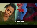 Ego100trik   episode 3