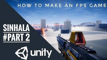 HOW TO MAKE AN FPS GAME IN UNITY SINHALA - TUTORIAL #02 | make own environment