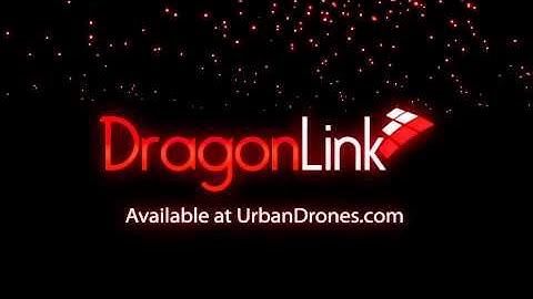 DragonLinkV2 ani Urban Drones