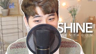 PENTAGON(펜타곤) - 빛나리 (SHINE) (cover by suggi) [ENG SUB]