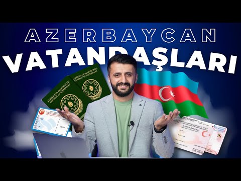 2023'de Türkiye'de Yaşayan Azerbaycan Vatandaşlarının Kaçırmaması Gereken Bilgiler