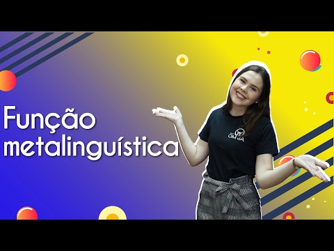 Vídeo: O que é função Metalingual?