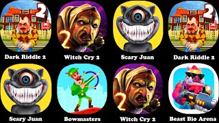 Dark Riddle 2,Witch Cry 2,Scary Juan,Beast Bio Exo Arena Suit Team,Bowmasters