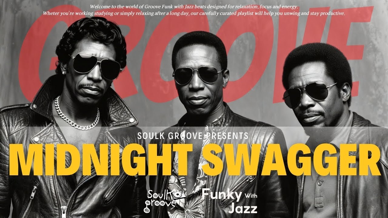 This Groove Wears Sunglasses | 70s & 80s Jazz Funk