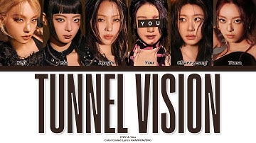 ITZY - TUNNEL VISION // You as a Member // KARAOKE // (6 Members Ver.) Color Coded Lyrics