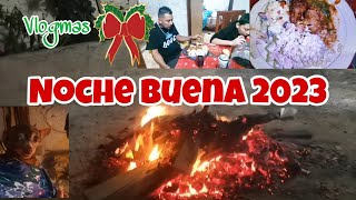 🌲 Vlogmas 🌲 NOCHE BUENA 2023✨