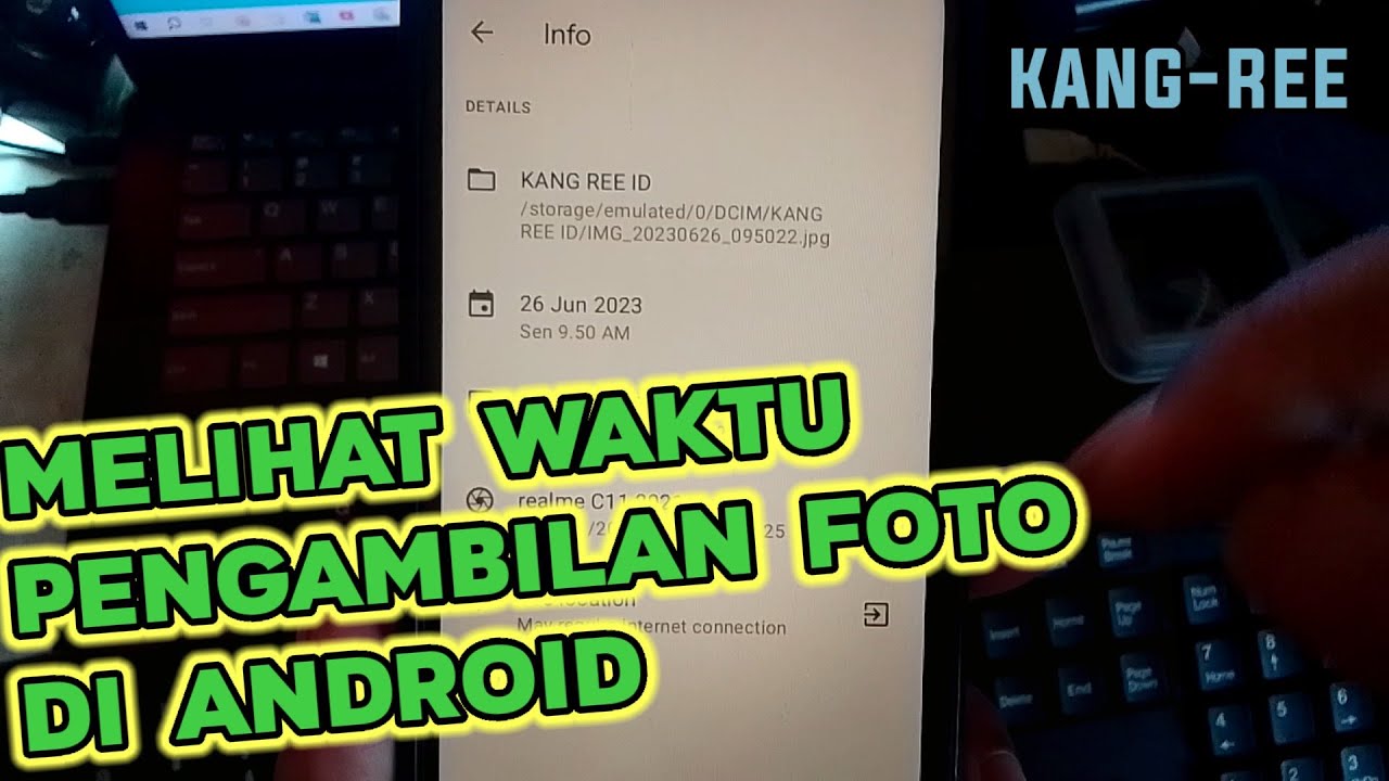 Cara Melihat Tanggal Pengambilan Foto Di Android How To See The Date A Cara Melihat Tanggal Pengambilan Foto Di Android How To See The Date A