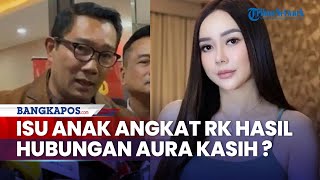 Isu Anak Angkat Ridwan Kamil Hasil Hubungan Gelap Aura Kasih Akhirnya Terjawab, Wenda Sentil Akte