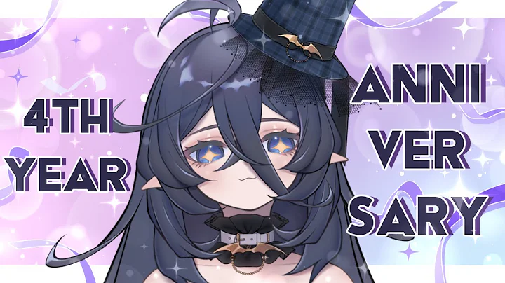 【VTuber】Thank You For 4 Years【4th Year Anniversary】