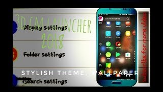3D CM Launcher, Theme, wallpaper || Customize Your Phone || Stylish Look For Your Smartphone screenshot 4