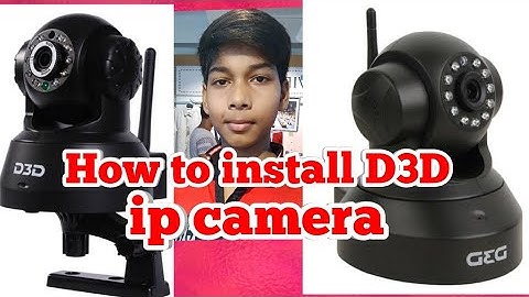 How to install D3D WiFi ip camera model d8801