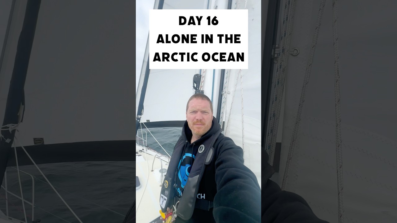 Day 16 Alone in the Arctic Ocean