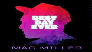 Mac Miller ft. Wiz Khalifa - Keep Floating (#15, Best Day Ever) HD