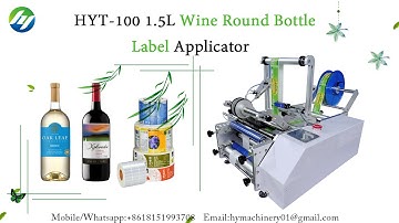 HYT-100 1-5L  Wine Round Bottle Label Applicator