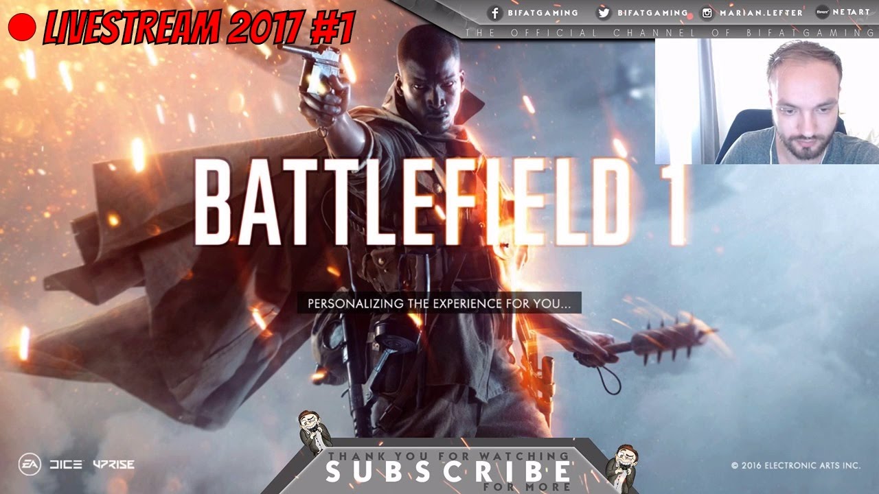 Battlefield 1 - Multiplayer NOOB [Livestream 2017 #1]