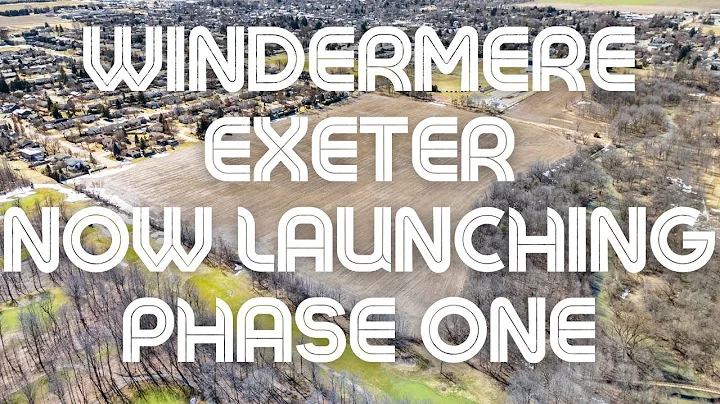 Windermere Exeter – Now Launching Phase 1