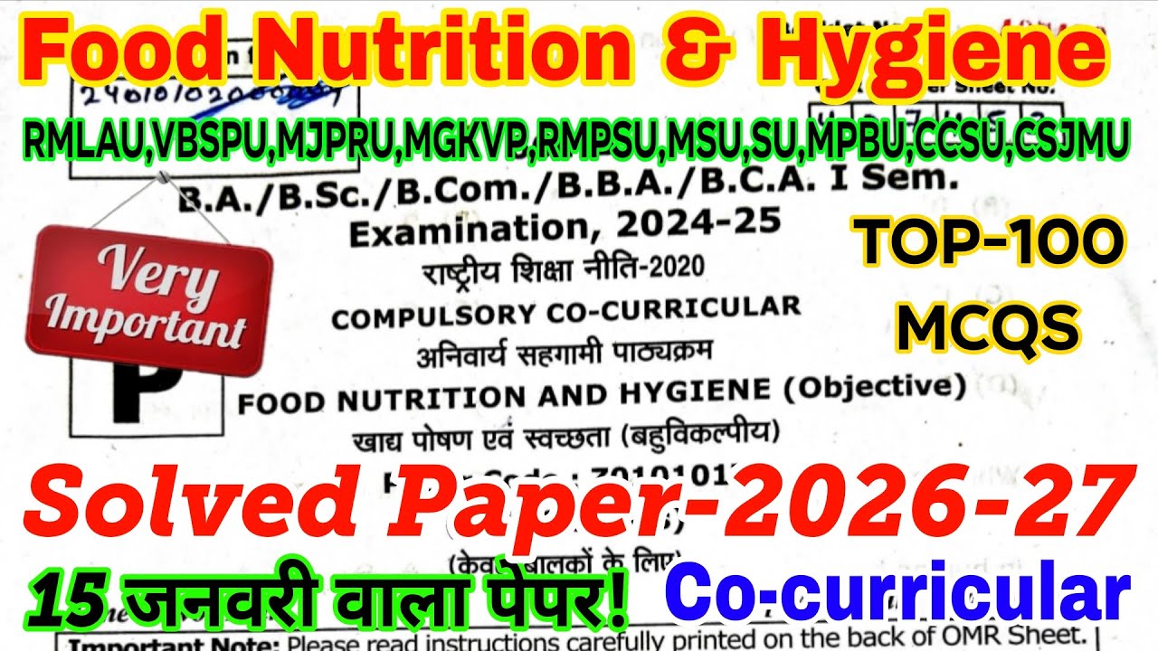 Food nutrition and hygiene | Solved Question paper-2026-27 | Co-curricular | Sem-1(i) | BA BSc BCom