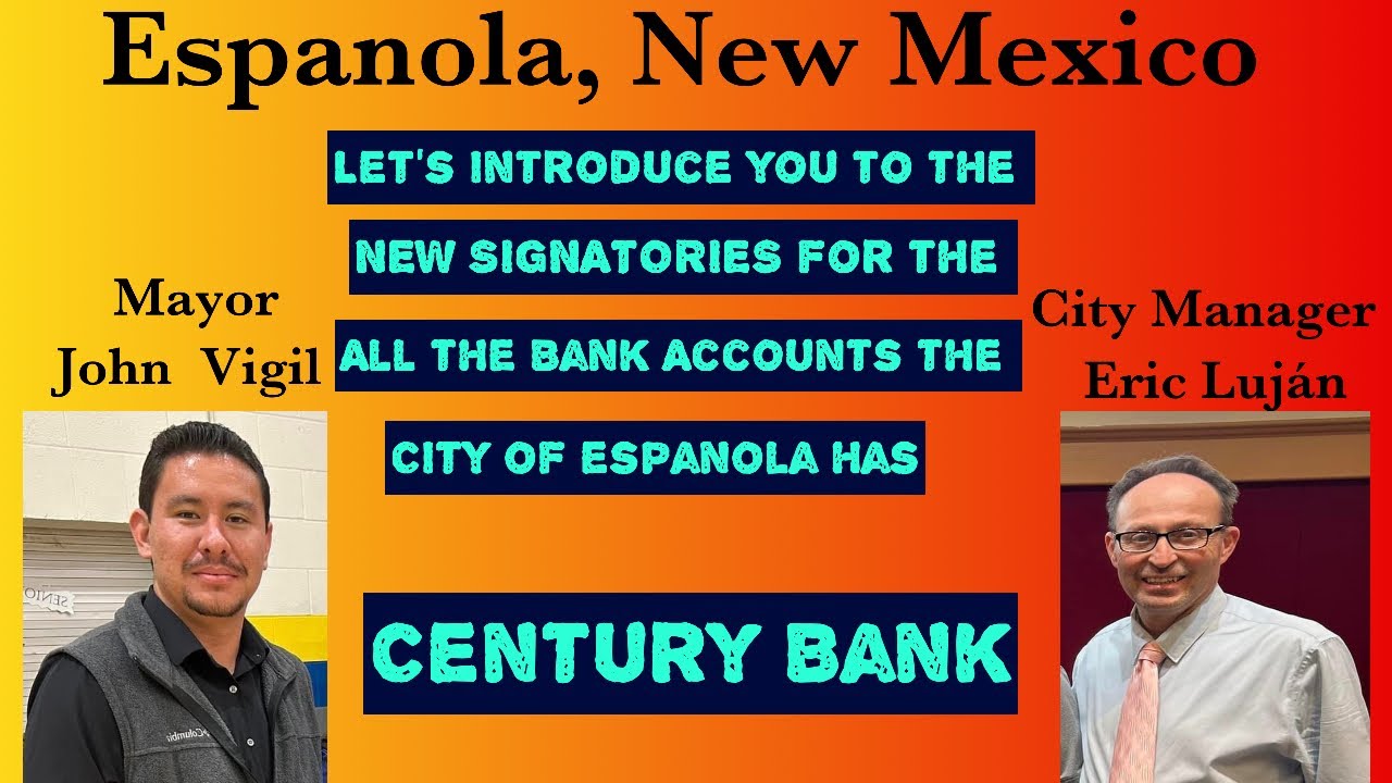 Mayor John Ramon Vigil and City Manager Eric Luján became the NEW