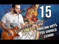 15 AMAZING Riffs You Should LEARN! (Beginner to Guitar God)