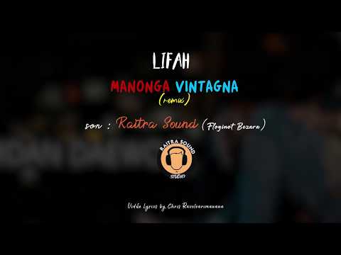 Lifah - Manonga Vintagna remix (nouveauté gasy 2021)