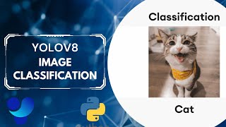 Train YOLOv8 Classification on Your Custom Dataset | Step By Step Guide