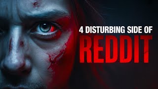 4 Disturbing Reddit Posts With Terrifying Backstories