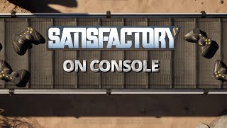 Satisfactory on console? PS5 Factory Stream! Day 8!