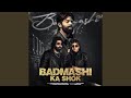 Badmashi Ka Shonk Badmashi Ka Shonk