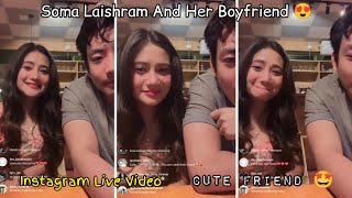 Soma Laishram Ga Magi Boyfriend Ga 😍 || Instagram Live Video 🔥🔥🔥