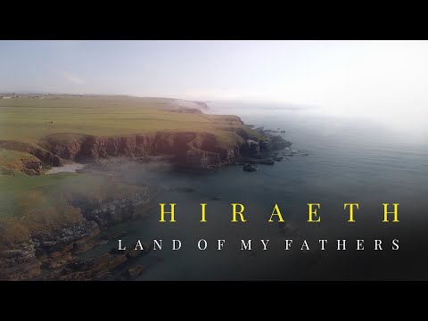 Hiraeth: Episode 2 - Land of my Fathers