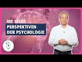 6 Perspektiven der Psychologie | Wirtschaftspsychologie