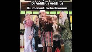 Menanti Di Aidilfitri -  Wany Hasrita, Wani Syaz, Muna Shahirah, Wan Azlyn ( Lirik Video )