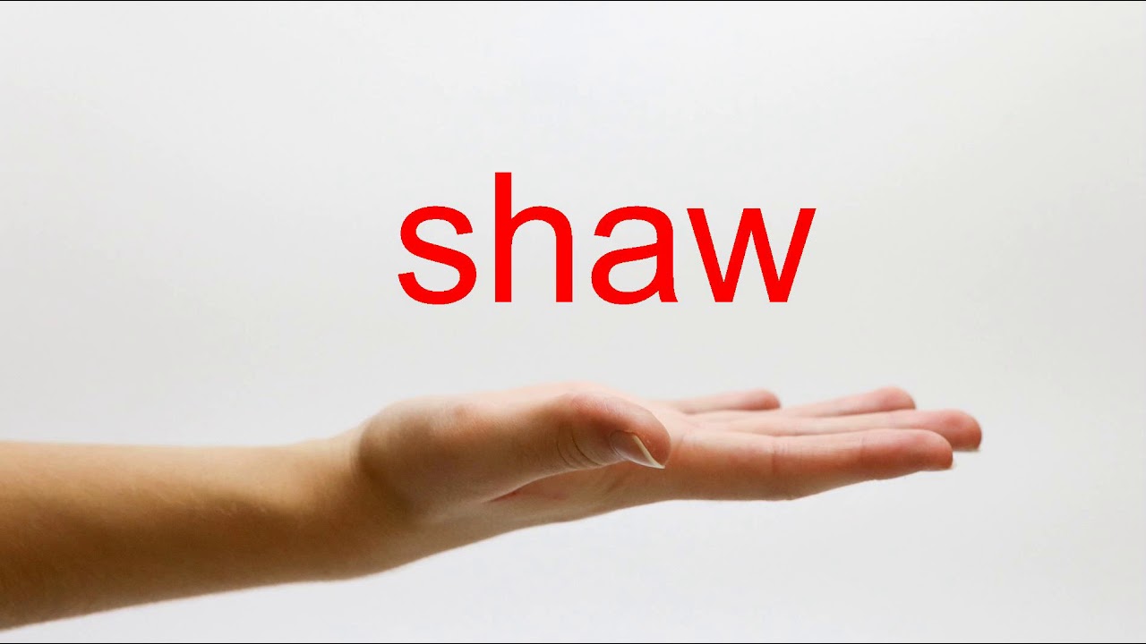 How to Pronounce shaw American English YouTube