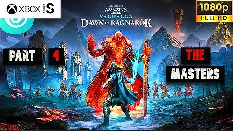 ASSASSINS CREED VALHALLA Dawn Of Ragnarok Gameplay Walkthrough Part 4 THE MASTERS (FULL GAME)
