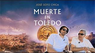 Muerte en Toledo... de Soto Chica