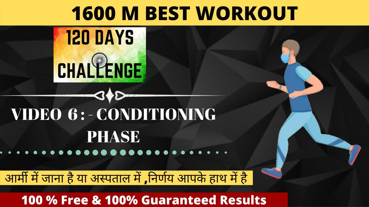 6. 1600 m Conditioning phase 1600 meter Best Workout