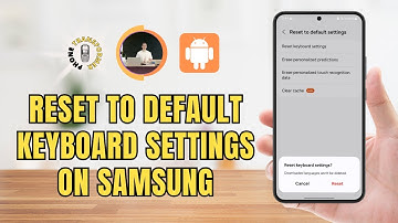 How to Reset to Default Keyboard Settings on Samsung - Simple Steps (2025)