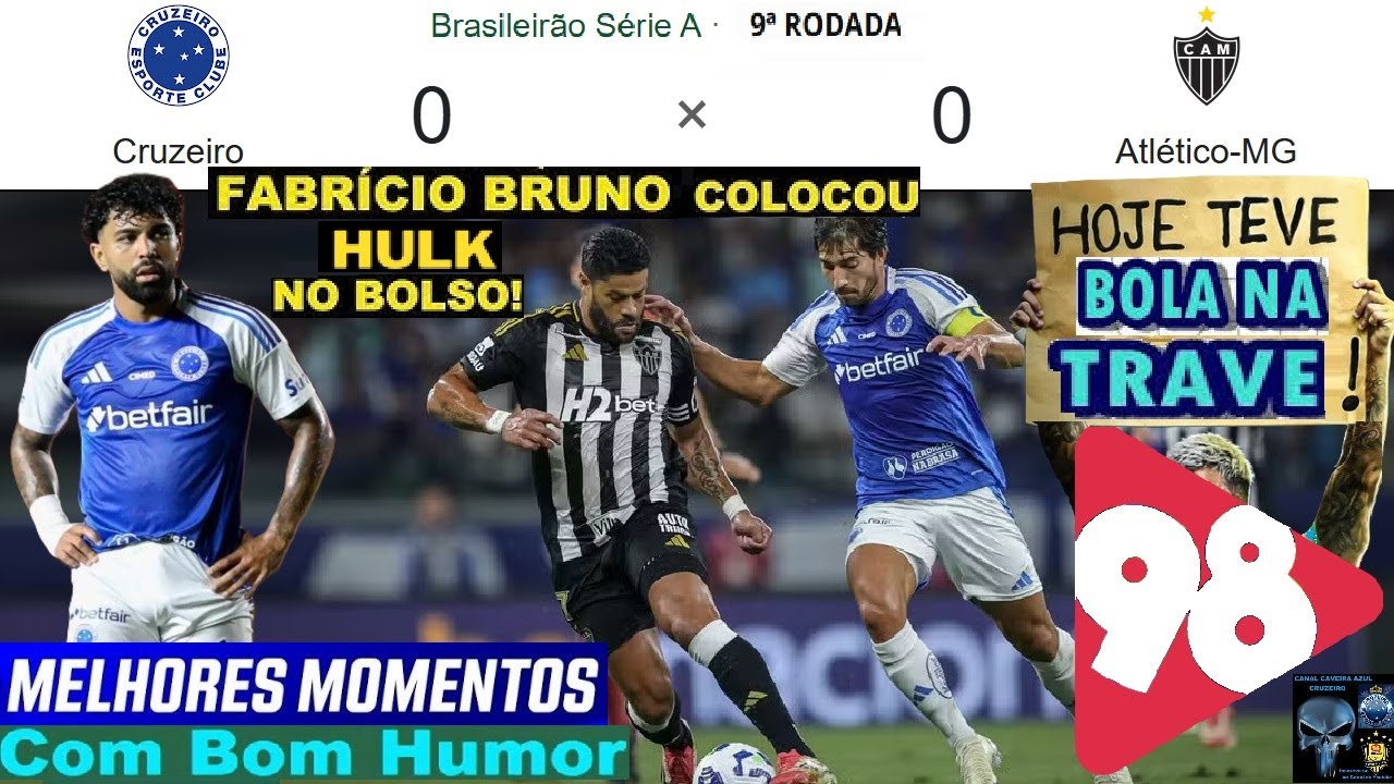 CRUZEIRO 0 x 0 ATLÉTICO MG 🤪😂😂& Bom Humor 98FM ⚽ MELHORES MOMENTOS ...