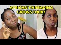 Does African Threading Grow Natural Hair? | DiscoveringNatural