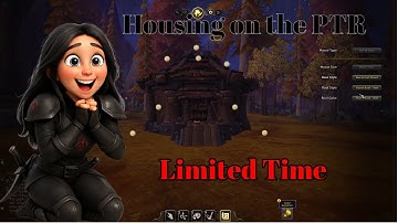 Blizzard’s Housing Feature on the PTR | Limited-Time Test in World of Warcraft!