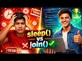 Java sleep() and join() Explained in Hindi | Thread Methods | Important concept