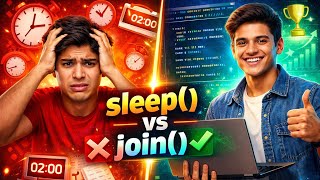 Java sleep() and join() Explained in Hindi | Thread Methods | Important concept 
