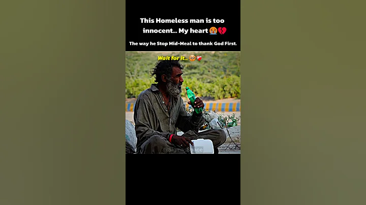 Homeless man stops Mid-meal to Thank God First Despite Starving | #homeless #prayer #love #shorts