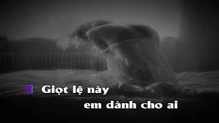 Lệ Úa - Huy Phương - Minh Tuyết - Hulk Karaoke