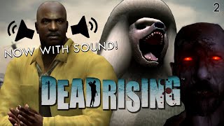 Bite My Fist And An Escort Mission (Featuring Sound!) - Part 2 | Dead Rising 1