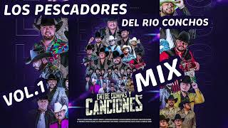 Los Pescadores Del Rio Conchos MIX Lo Mas Nuevo - Entre Compas Y Canciones 2024 (Vol.1)