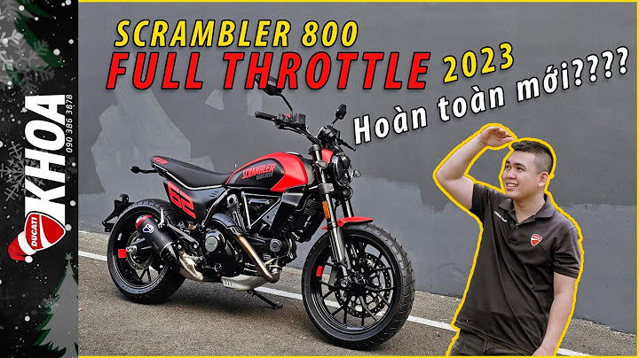 Ducati scrambler full throttle đánh giá năm 2024