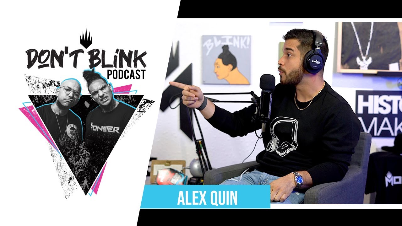 Dont Blink Podcast Episode 96 With Alex Quin YouTube