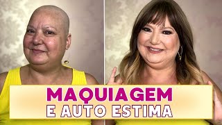 MAQUIAGEM E AUTOESTIMA - CANCER DE OVÁRIO E QUIMIOTERAPIA